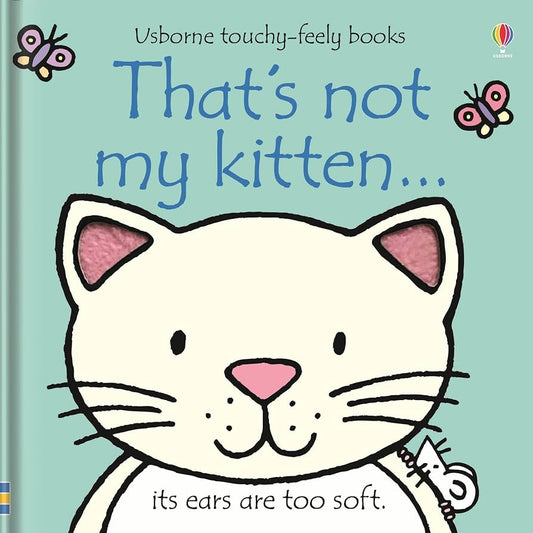 That's Not My Kitten Touch & Feel Book