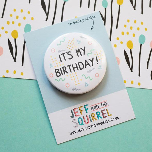 It’s My Birthday Badge