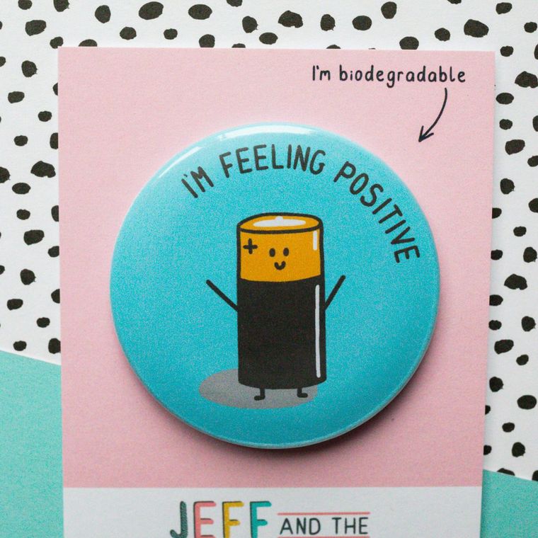 I'm Feeling Positive Badge